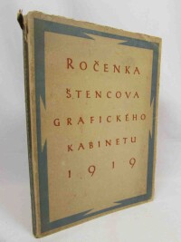 kolektiv, autorů, Ročenka Štencova grafického kabinetu 1919, 1919