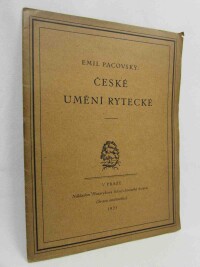 Pacovský, Emil, České umění rytecké, 1925