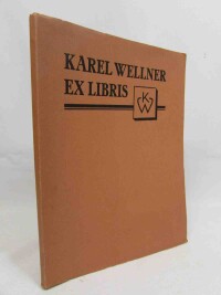 Rytíř, Václav, Karel Wellner: Ex libris, popisný seznam 1913-1925, 1928
