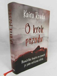 Rouda, Kaira, O krok pozadu, 2023