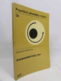 Jedlička, Miroslav, Fotoelektrický jev, 1975