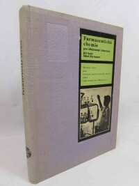 Salaš, Jiří, Hartmann, Miloš, Farmaceutická chemie pro lékárenské laboranty, 1964