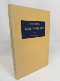 Hora, Josef, Tiché poselství, 1936