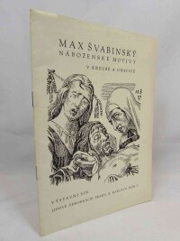 kolektiv, autorů, Max Švabinský: Náboženské motivy v kresbě a grafice, 1958