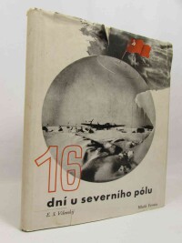 Vilenskij, Ezra Samojlovič, Šestnáct dní u severního pólu, 1946