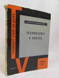 Dobrovolný, Bohumil, Technický výběr do kapsy prémie 1959: Technologie v kostce, 1959