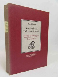 Kliemann, Horst, Stundenbuch für Letternfreunde: Besinnliches und Spitziges über Schreiber und Schrift Leser und Buch, 1984