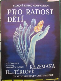anonym, , Pro radost dětí (Oblastní muzem v Gottwaldově), 0