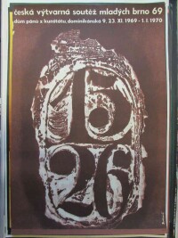 Autor-neurčen, , Česká výtvarná soutěž mladých brno 69, Dům pánů z Kundštátu, Dominikánská 9,3.11.1969-1.1.1970, 1969