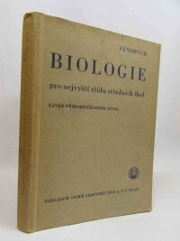 Fendrych, Miroslav, Biologie pro nejvyšší třídu středních škol, 1947