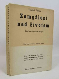 Úleha, Vladimír, Zamyšlení nad životem: Úvod do theoretické biologie, 1946
