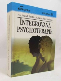 Knoblochová, Jiřina, Knobloch, Ferdinand, Integrovaná psychoterapie, 1993