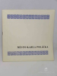 Vacina, Ladislav, Město Karla Poláčka (Rychnov nad Kněžnou), 1982
