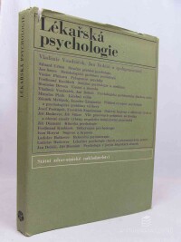 kolektiv, autorů, Vondráček, Vladimír, Dobiáš, Jan, Lékařská psychologie, 1969