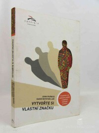 Purkiss, John, Royston-Lee, David, Vytvořte si vlastní značku, 2014