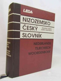Hrnčířová, Zdenka, Čermák, František, Nizozemsko-český slovník - Nederlands Tsjechisch Woordenboek, 1997