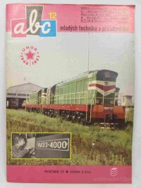 kolektiv, autorů, ABC mladých techniků a přírodovědců ročník 27, číslo 12, 1982