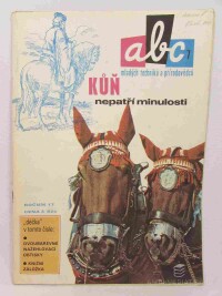 kolektiv, autorů, ABC mladých techniků a přírodovědců ročník 17, číslo 7, 1972