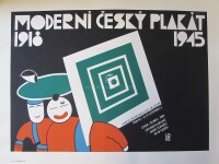 Hlavatý, Vratislav, Moderní český plakát 1918-1945: Uměleckoprůmyslové muzeum: únor/duben 1984, 1983