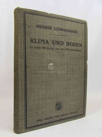 Lundegardh, Henrik, Klima und Boden in ihrer Wirkung auf das Pflanzenleben, 1925