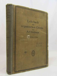 Holleman, Arnold F., Lehrbuch der Organischen Chemie für Studierende an Universitäten und Technischen Hochschulen, 1922