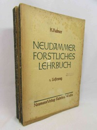 Rubner, K., Neudammer Forstliches Lehrbuch (1.-3.Lieferung), 1948