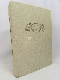 kolektiv, autorů, Vaříme zdravě, chutně a hospodárně, 1958