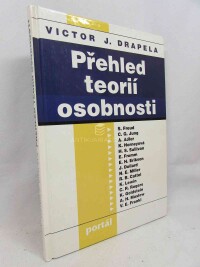 Drapela, Victor J., Přehled teorií osobnosti, 1997
