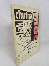 Mňačko, Ladislav, Jak chutná moc, 1990