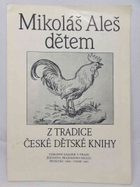 Brabcová, Jana, Mikoláš Aleš dětem: Z tradice české dětské knihy, 1989