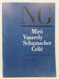 kolektiv, autorů, Miró - Vasarely - Schumacher - Celic, 1967
