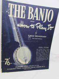Grimshaw, Emile, The Banjo and How to Play It, 1962
