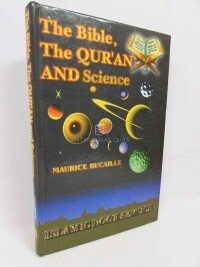 Bucaille, Maurice, The Bible, The Qur'an and Science, 1998