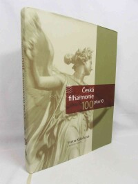 Koláčková, Yvetta, Česká filharmonie 100 plus 10, 2006