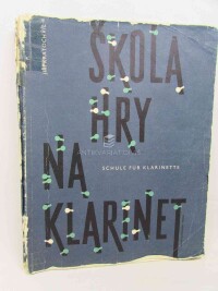 Kratochvíl, Jiří, Škola hry na klarinet - Schule für Klarinette, 1977