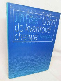 Fišer, Jiří, Úvod do kvantové chemie, 1983