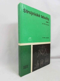 Kříž, Rudolf a kolektiv, Strojnické tabulky pro SPŠ strojnické: Část 1 , 1978