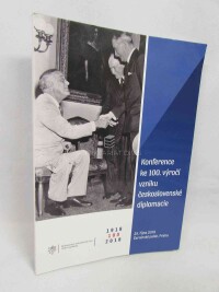 kolektiv, autorů, Konference ke 100. výročí vzniku československé diplomacie, 2018