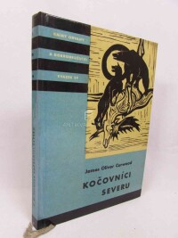 Curwood, James Oliver, Kočovníci severu, 1962