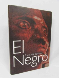Westerman, Frank, El Negro, 2007