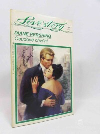 Pershing, Diane, Osudové chvění, 1995