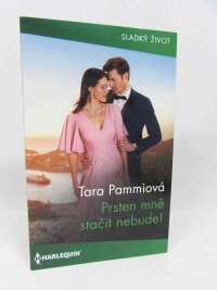 Pammiová, Tara, Prsten mně stačit nebude!, 2024