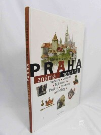 Motlová, Milada, Praha známá i neznámá, 2008