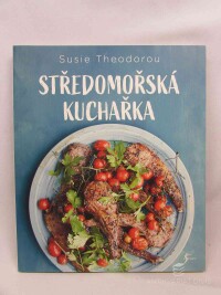 Theodorou, Susie, Středomořská kuchařka, 2019