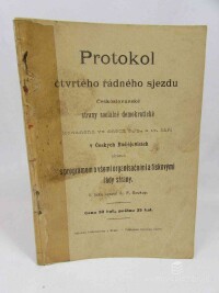 kolektiv, autorů, Protokol čtvrtého řádného sjezdu Československé strany sociálně demokratické, 1900