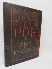 Poe, Edgar Allan, Jáma a kyvadlo a fantastické příběhy, 2007