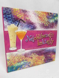 kolektiv, autorů, Nejoblíbenější koktejly, 2011