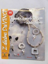 Pietsh, Petra, Šperky s perleťovým nádychom, 2008