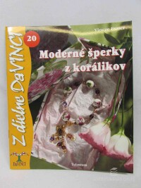 Vincze, Eszter, Moderné šperky z korálikov, 2008