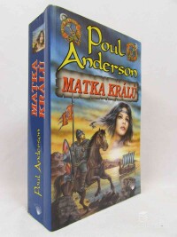 Anderson, Poul, Matka králů, 2003